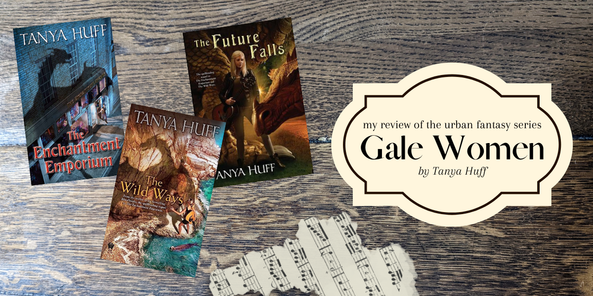 my review of Gale Women series by Tanya Huff