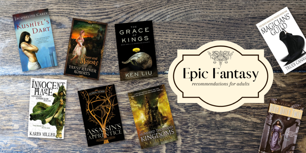 11 Adult Epic Fantasy Recommendations - Sidsel N. Pedersen