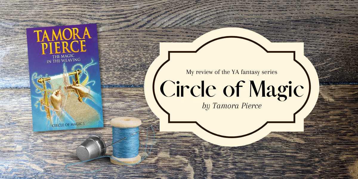 My review of Circle of Magic & Sandry's Book by Tamora Pierce
