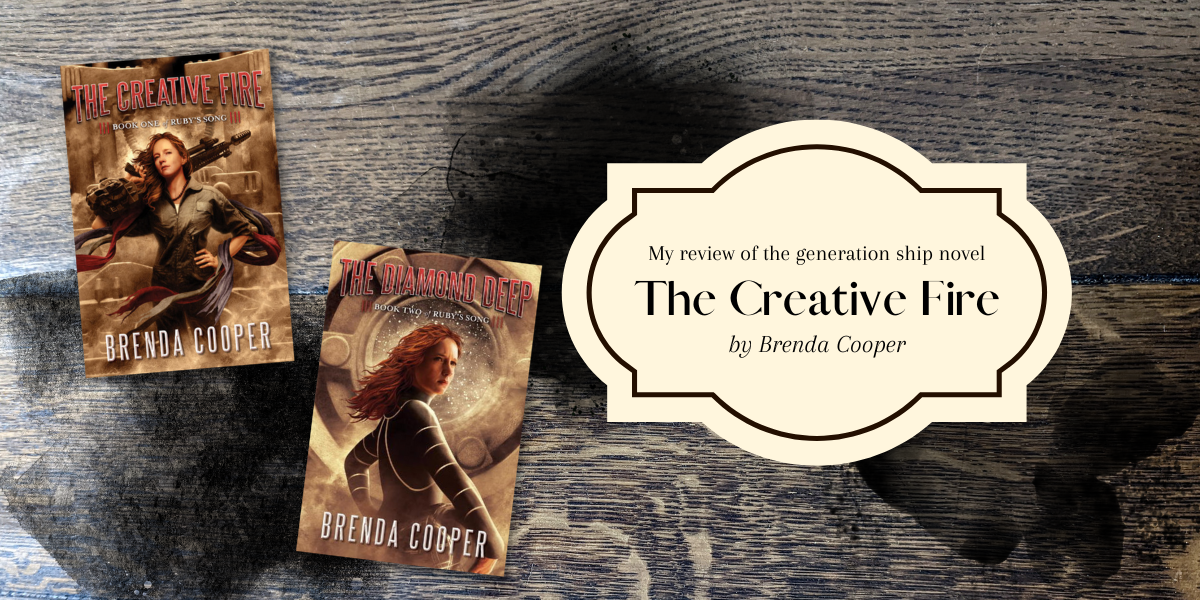 My review of The Creative Fire by Brenda Cooper