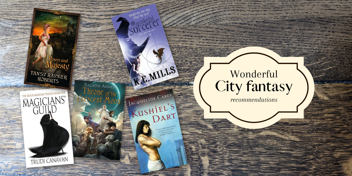 Wonderful city fantasy recommendations