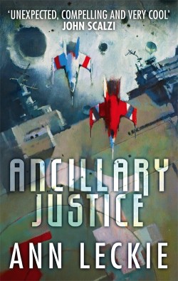 Ann Leckie - Ancillary_Justice