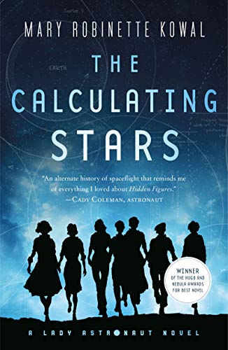 The cover of The Calculating Stars by Mary Robinette Kowal 