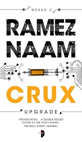 Crux by Ramez Naam
