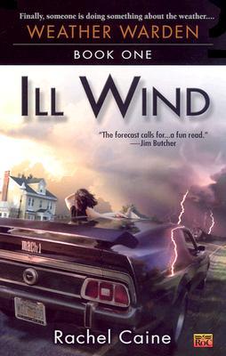  Ill Wind by Rachel Caine