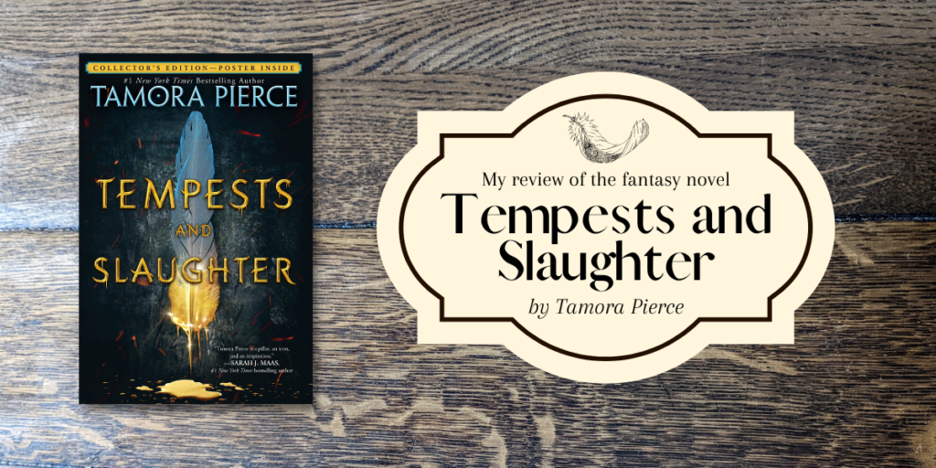 My review of Tempests and Slaughter by Tamora Pierce