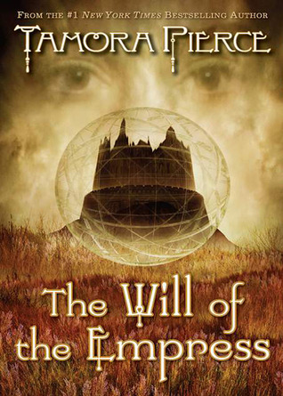  The Will of the Empress by Tamora Pierce